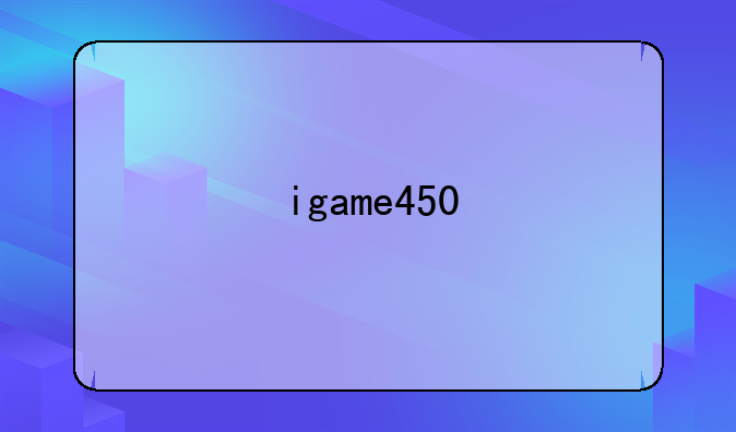 igame450